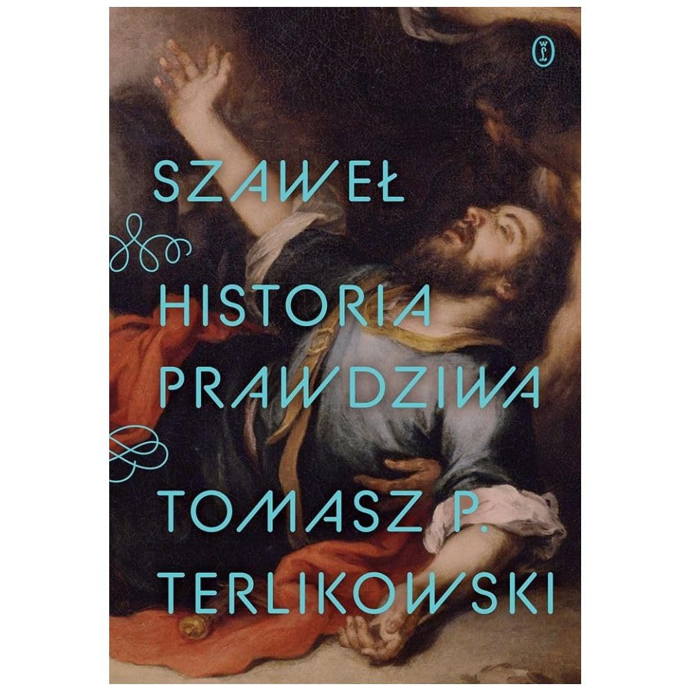 Szaweł. Historia prawdziwa