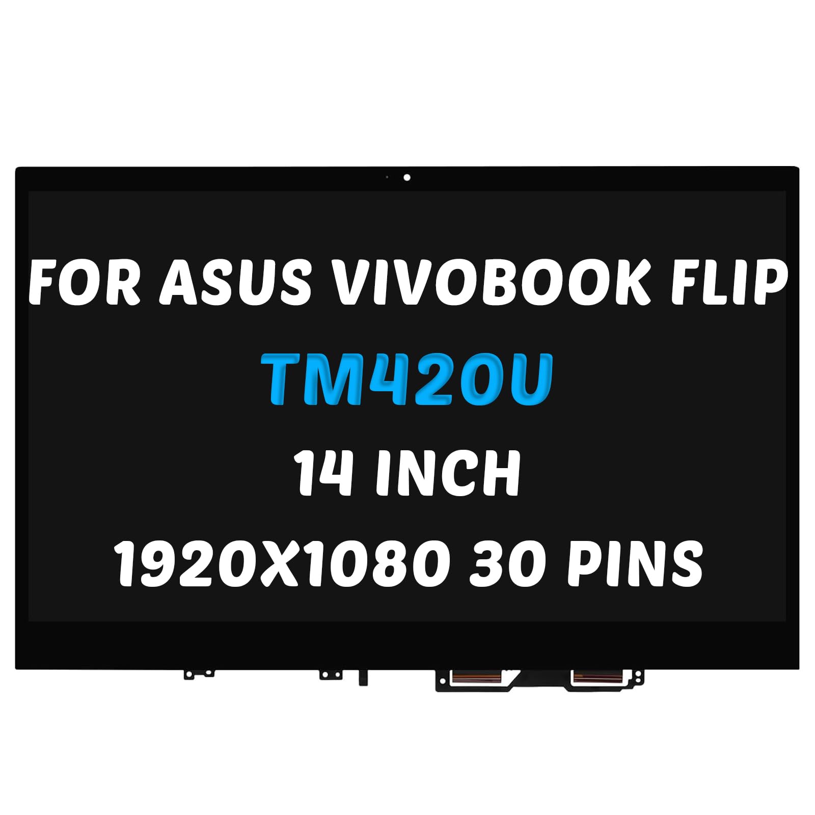 Replacement for ASUS VivoBook Flip 14 TM420 TM420I TM420U TM420IA TM420UA LCD Screen 1920x1080 14.0 inch LED Screen Display Digitizer Assembly (for
