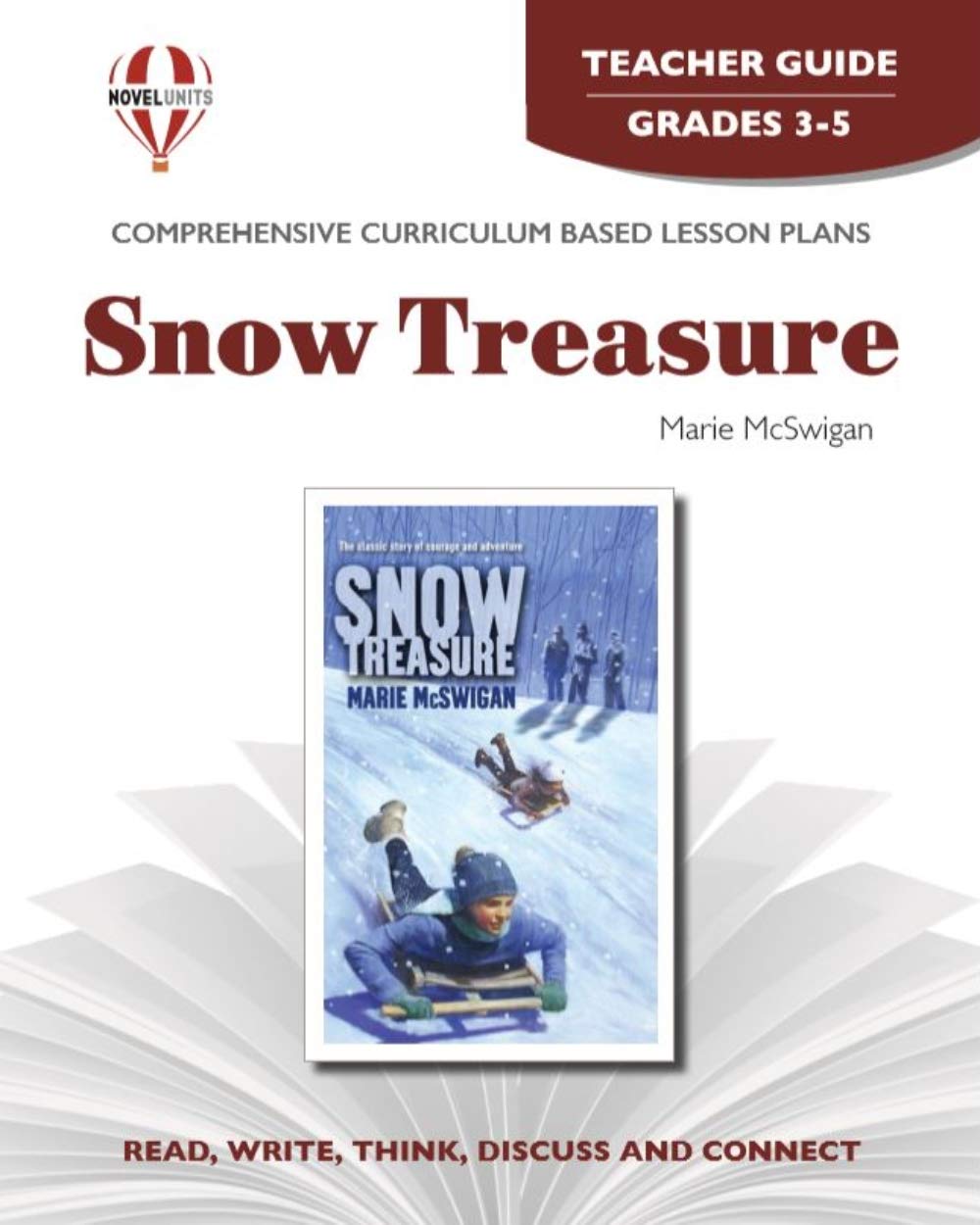 Snow Treasure - Teacher Guide by Novel Units