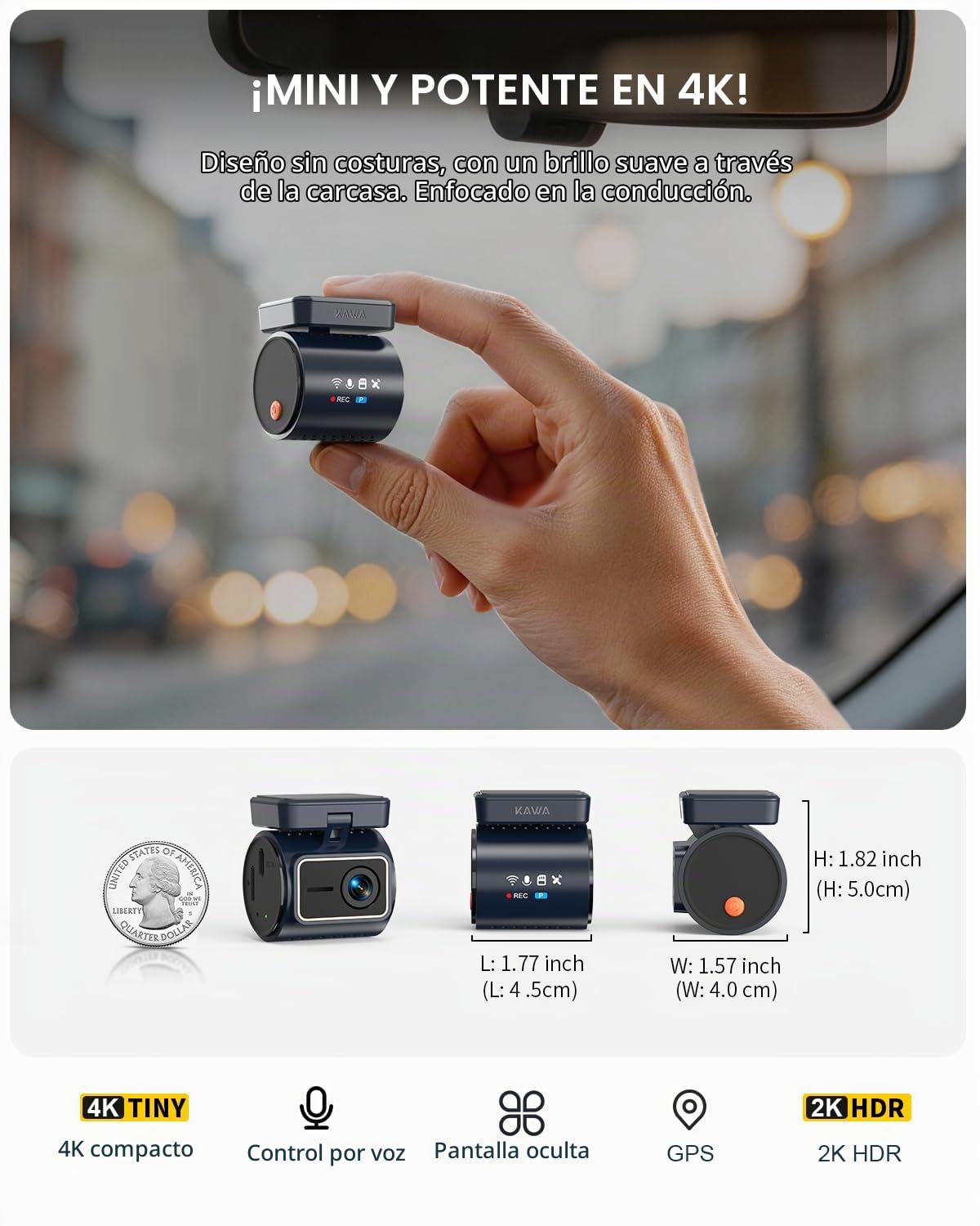 Cámara para Coche Frontal KAWA 4K Mini, Control por Voz, Pantalla Oculta, Motor NightEagle con HDR 2K, Wi‑Fi 6 y GPS Integrados, Modo de estacionamiento con búfer 24/7, admite hasta 256 GB