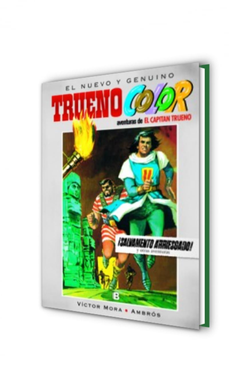 Trueno Color 6 - ¡Salvamento arriesgado! Y otras aventuras de El Capitán Trueno (Bruguera Clásica)