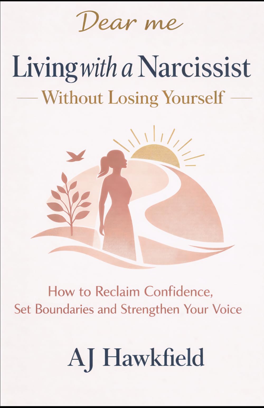 Living With a Narcissist Without Losing Yourself: How to Reclaim Confidence, Set Boundaries and Strengthen Your Voice
