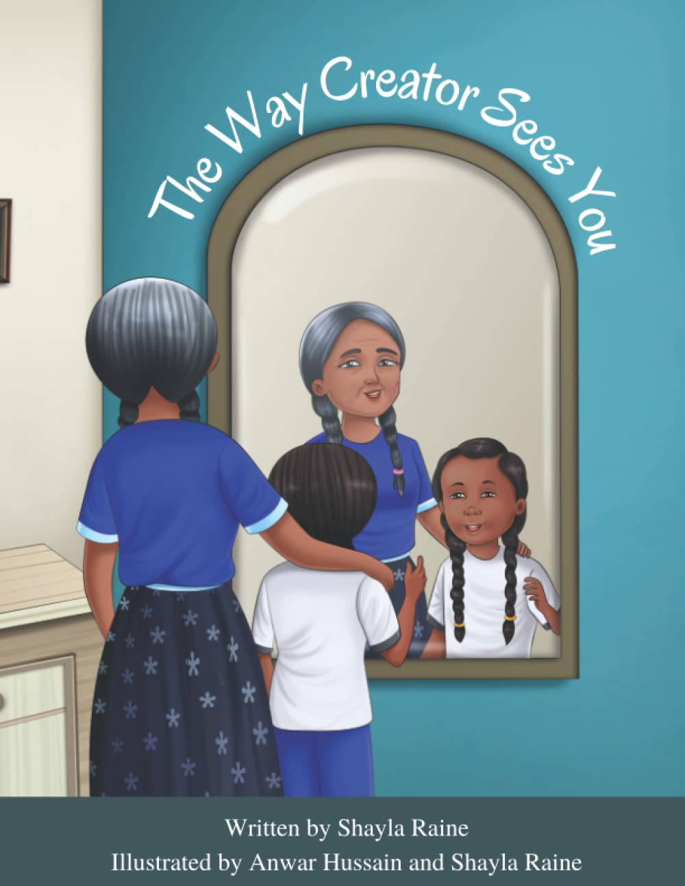 The Way Creator Sees You