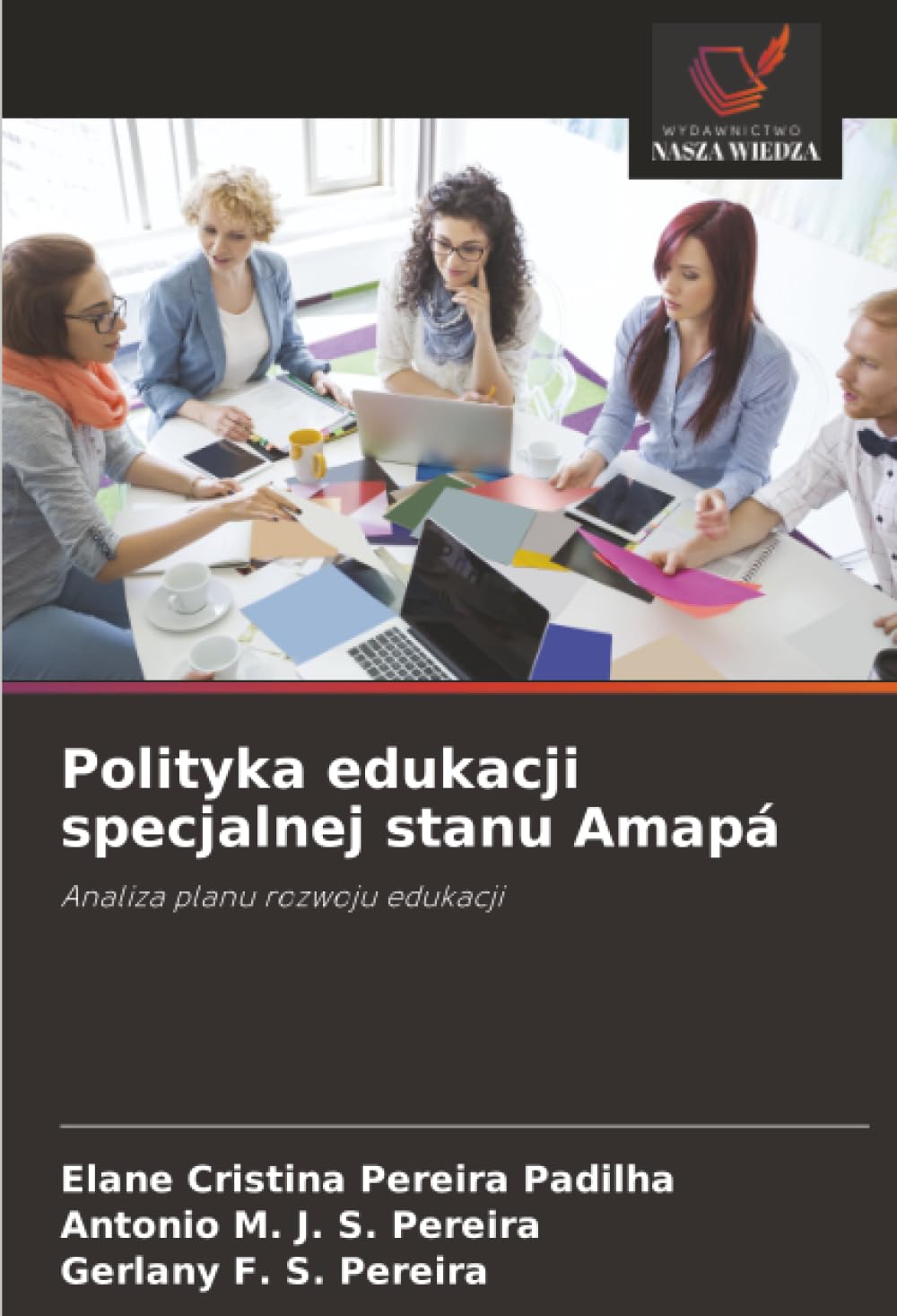 Polityka edukacji specjalnej stanu Amapá: Analiza planu rozwoju edukacji