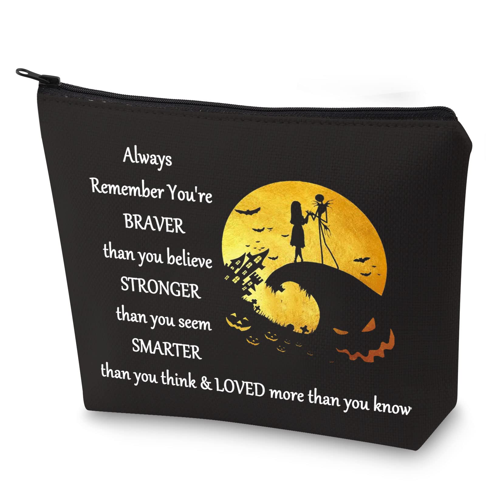 BWWKTOP Jack Fans Cosmetic Makeup Bag Horror Movie Fans Gifts You Are Braver Stronger Smarter Than You Think Halloween Zipper Pouch Bag (Always J & S