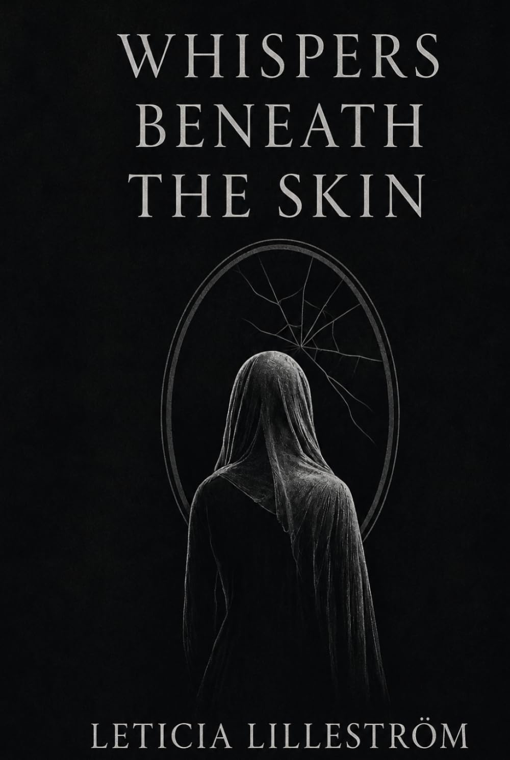 Whispers Beneath the Skin (Velvet & Bone: A Poetry Collection)