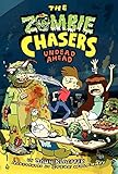 The Zombie Chasers #2: Undead Ahead
