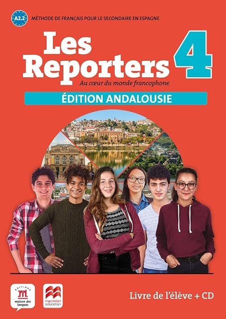 Portada de Les Reporters 4. A2.2. Éd. Macmillan Livre de l'élève édition Andalousie