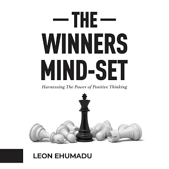 The Winners Mindset Audiobook by Leon Ehumadu episode artwork