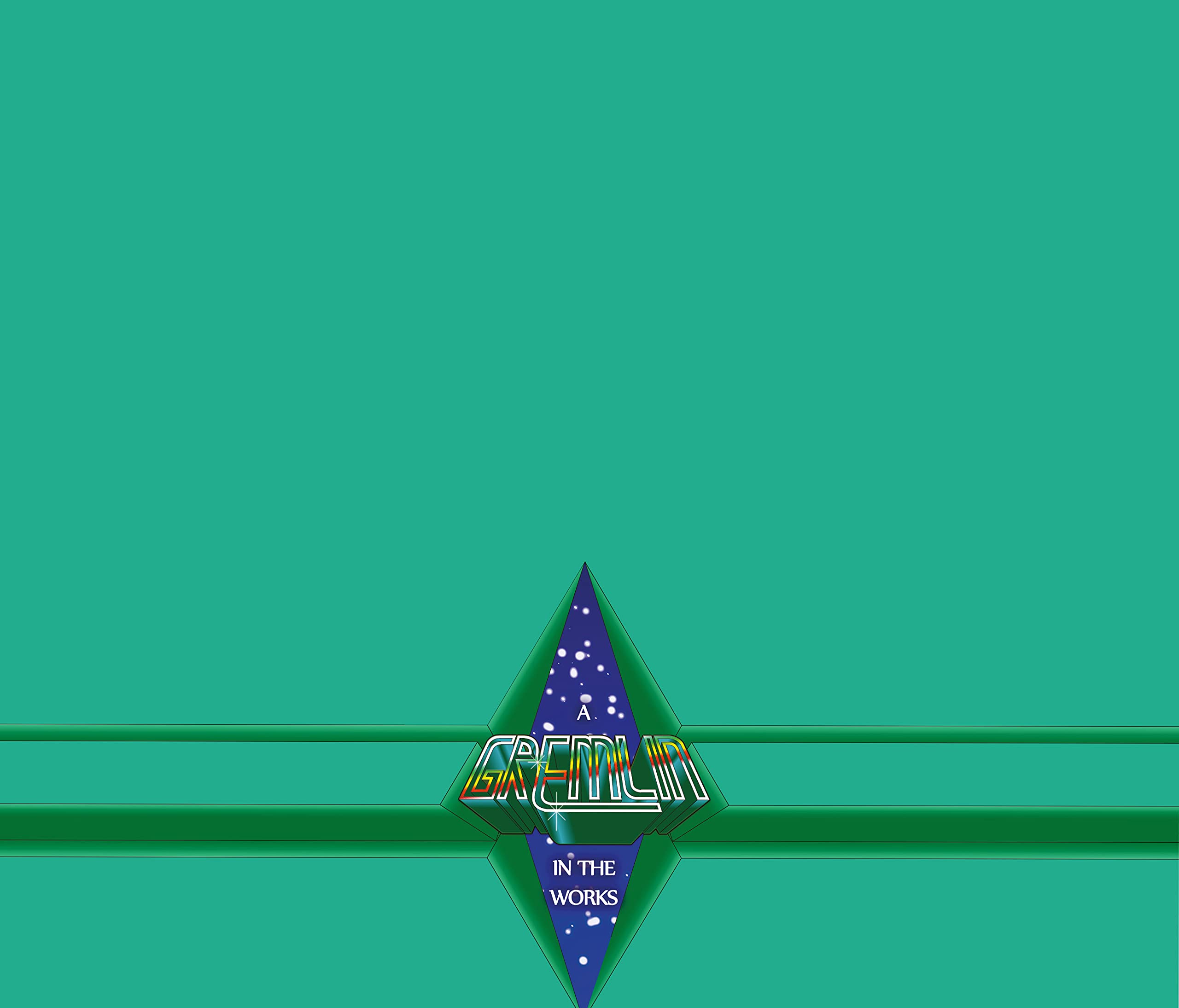 A Gremlin in the Works