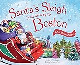 boston picture spots  Santa\'s Sleigh Is on Its Way to Boston: A Christmas Adventure