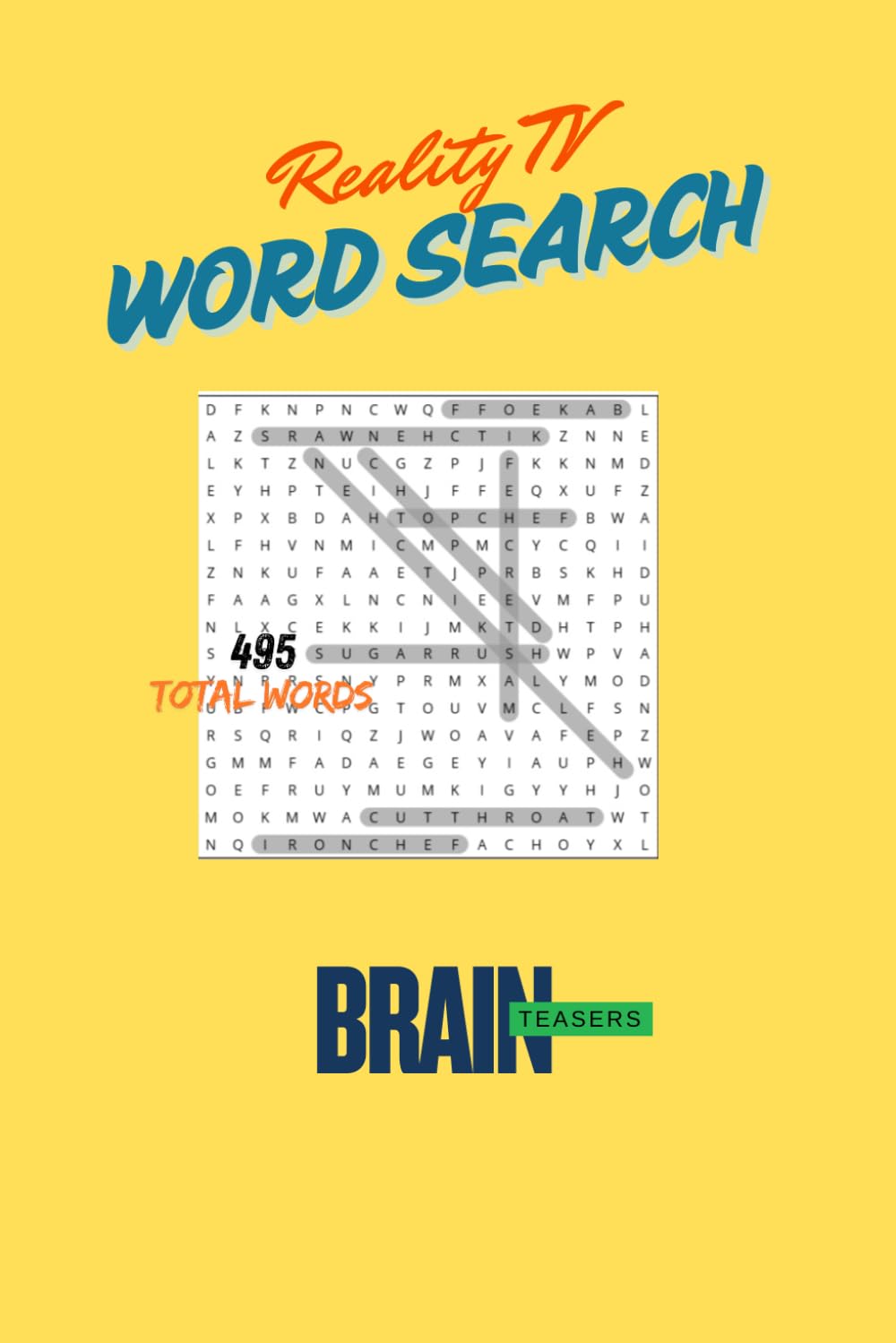 Brain Teasers - Reality TV Word Search: Reality Television - Large Print - 6x9 - 55 puzzles