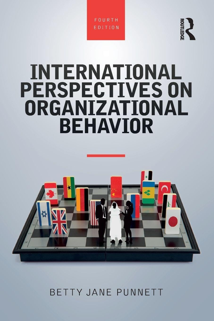 International Perspectives on Organizational Behavior      4th Edition