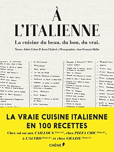 Télécharger A l'italienne, la cuisine du beau, du bon, du vrai Gratuit
