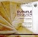 Duruflé: Requiem - Four Motets - Messe Cum jublio