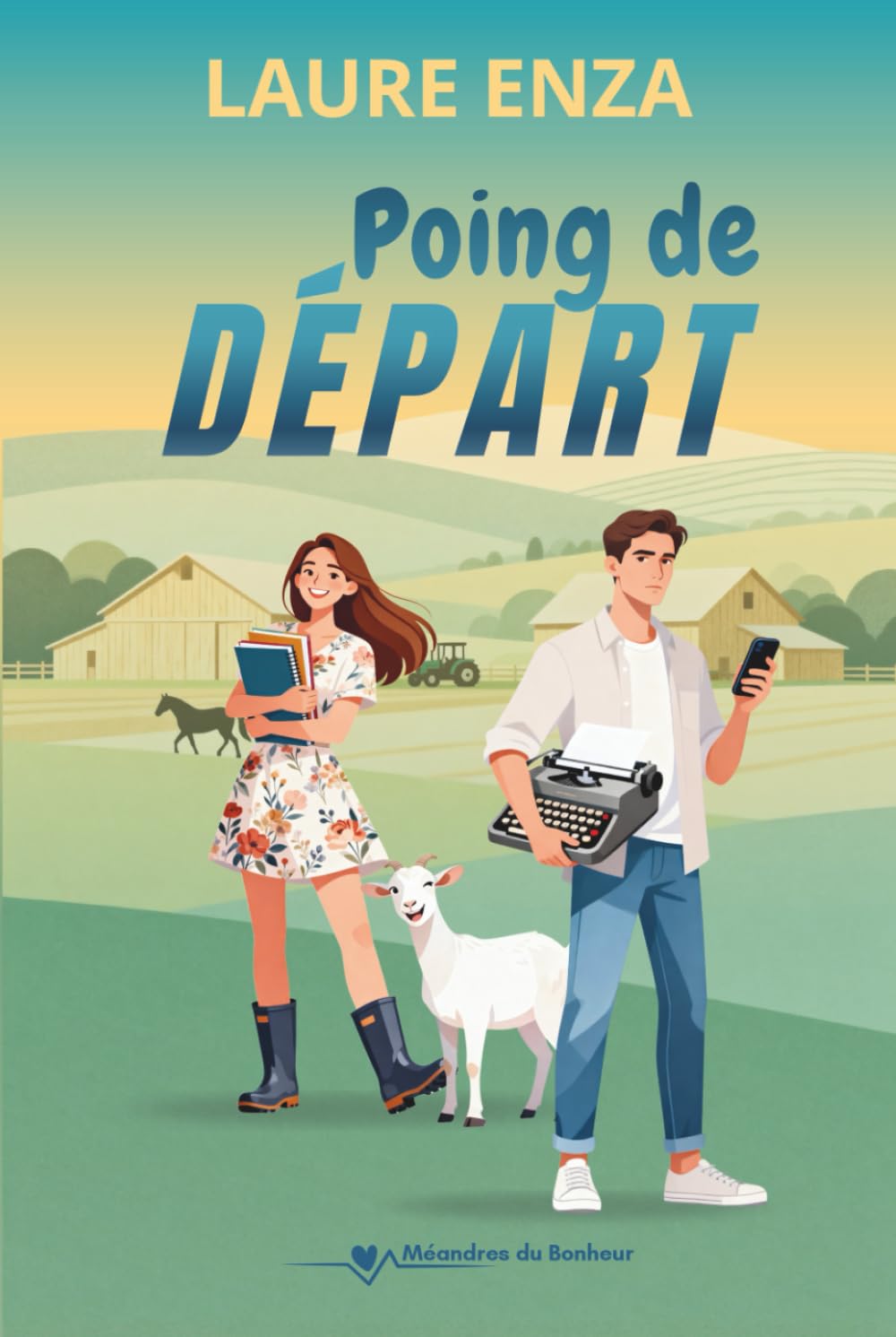 Poing de Départ (Méandres du bonheur)