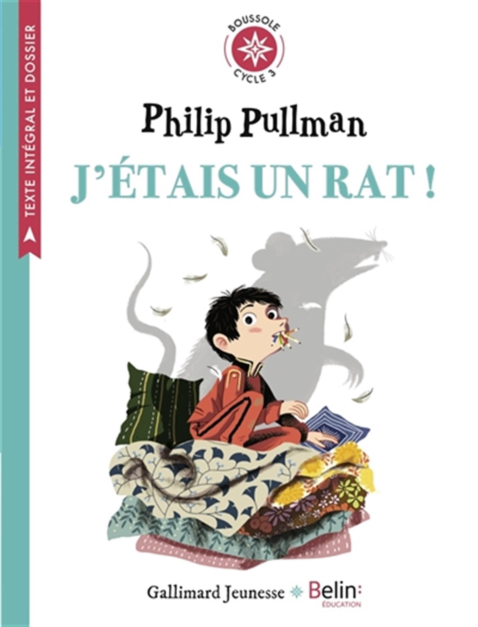 J'étais un rat: Boussole cycle 3