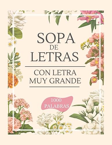 Sopa de Letras con Letra Muy Grande: Sopas de Letra en español con letra de Tamaño Muy Grande | Rompecabezas de Buscar Palabras | Nivel medio y avanzado | Word Searches in Spanish