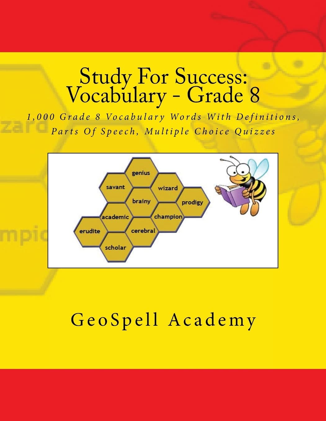 Study For Success: Vocabulary - Grade 8: 1,000 Grade 8 Vocabulary Words With Definitions, Parts Of Speech, Multiple Choice Quizzes