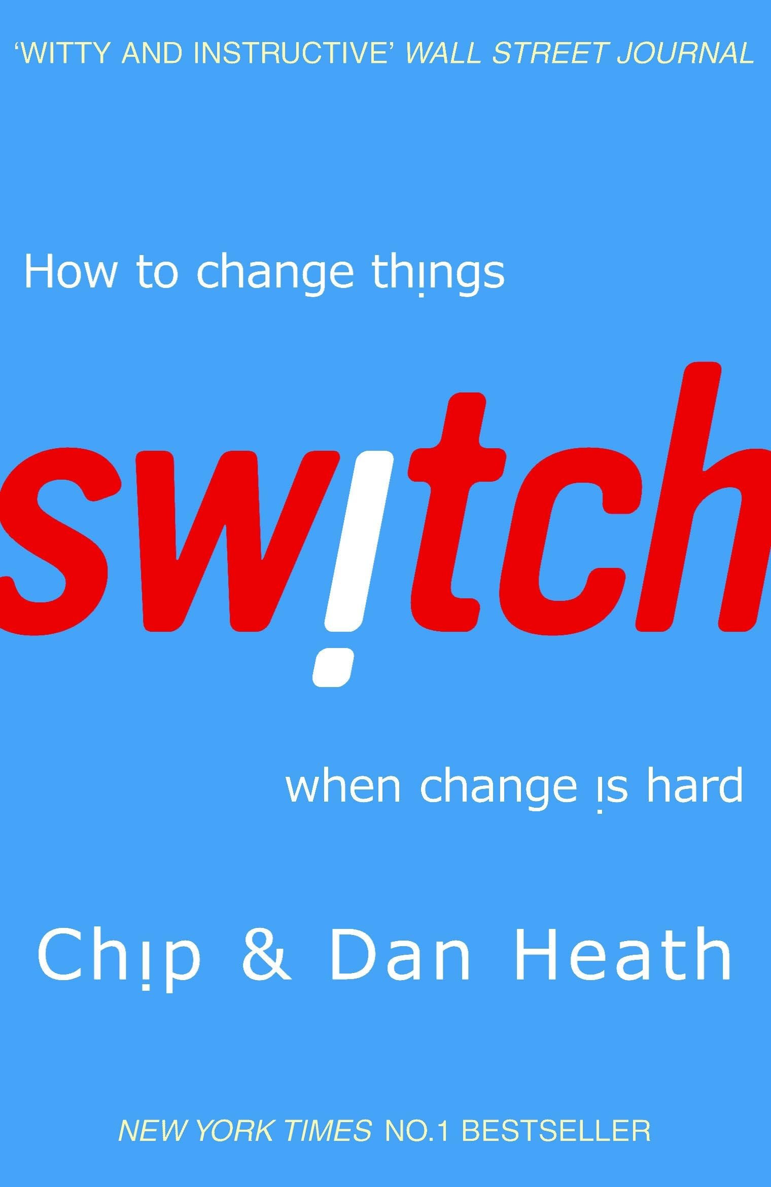 Switch (L): How to change things when change is hard
