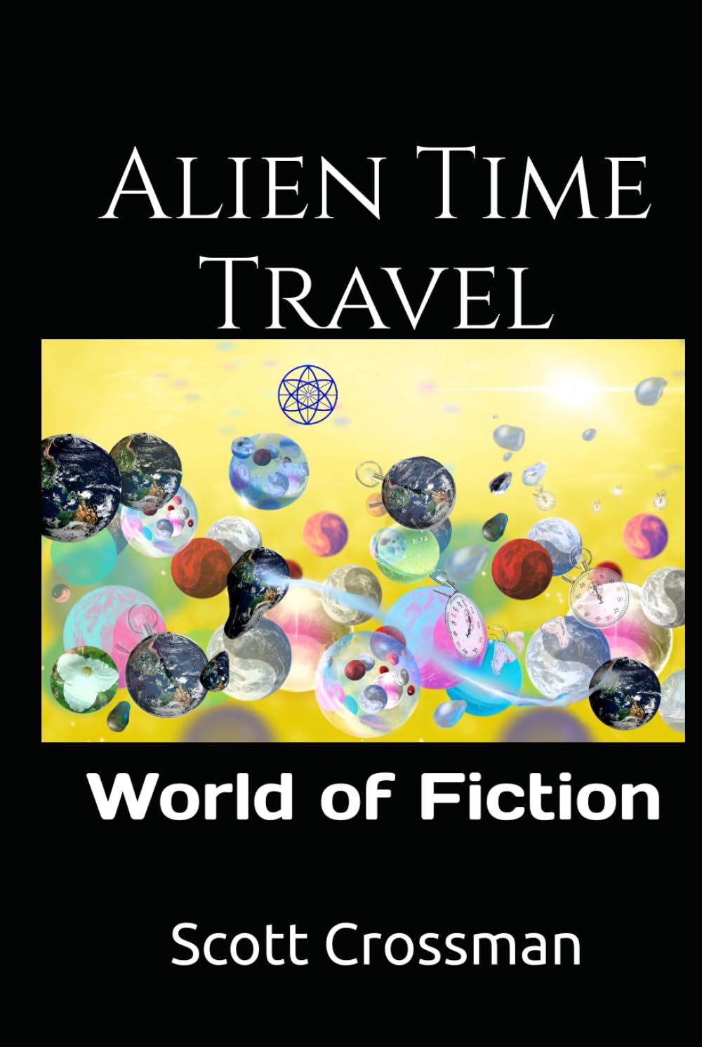 Alien Time Travel: World of Fiction