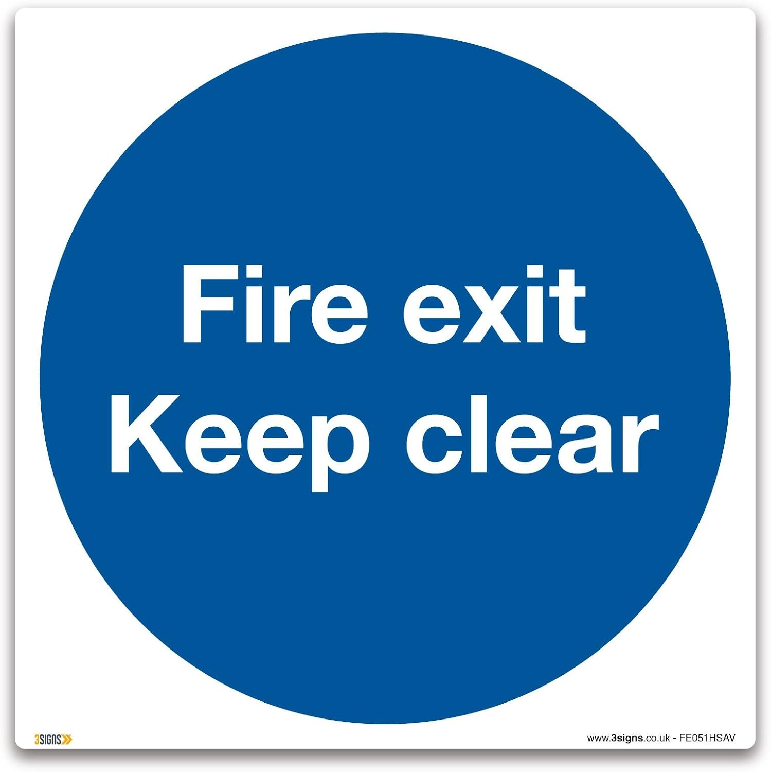 Fire exit keep clear Sign 150x 150mm Selfadhesive Vinyl Sign Fire
