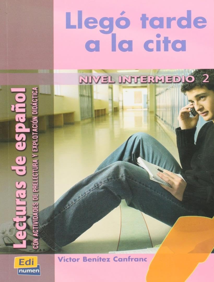 Lecturas de espanol - Edinumen: Llego tarde a la cita