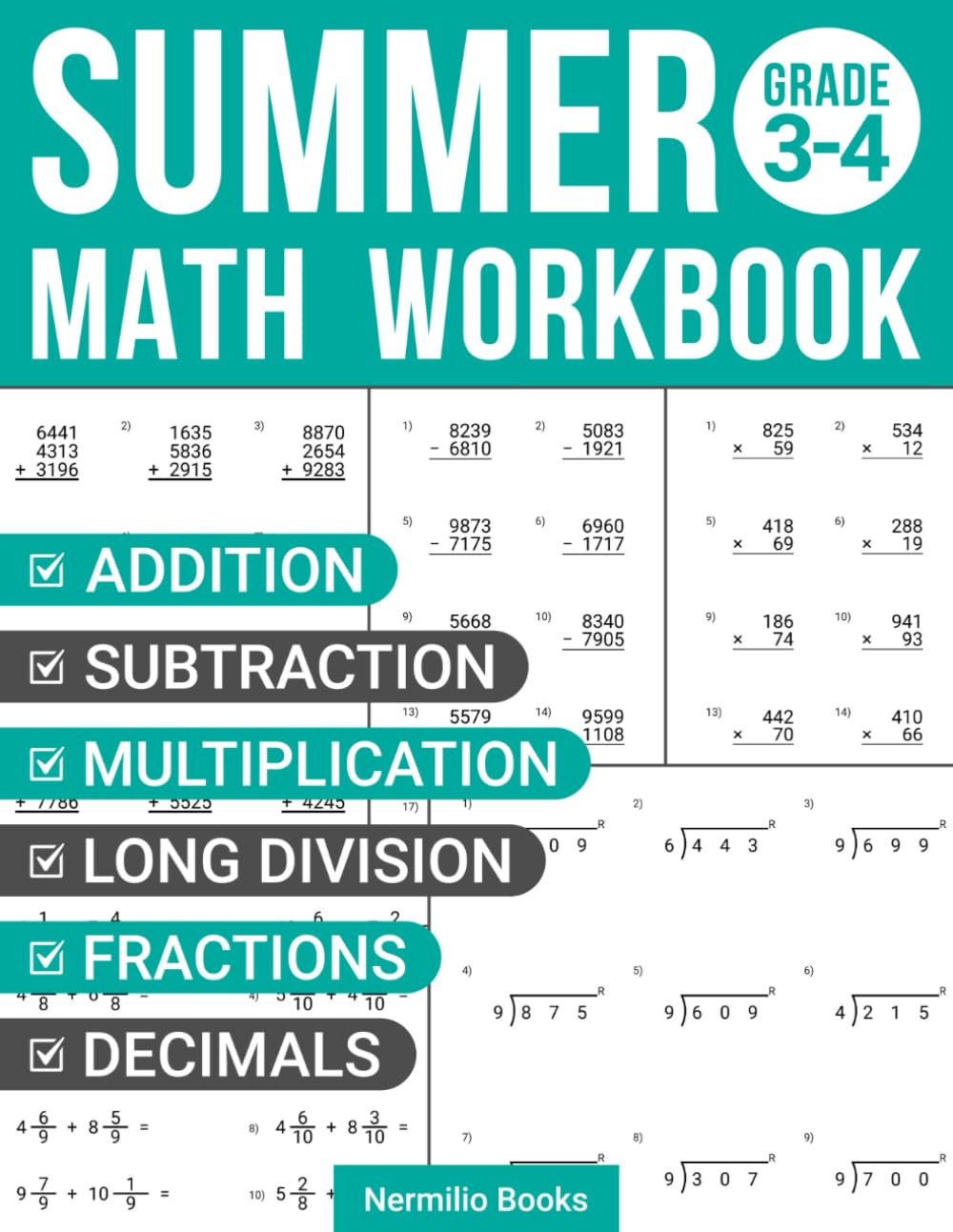 Summer Math Workbook 3-4 Grade: Addition, Subtraction, Multiplication, Long Division, Fractions, and Decimals Worksheets for a Joyful Transition from 3rd to 4th Grade