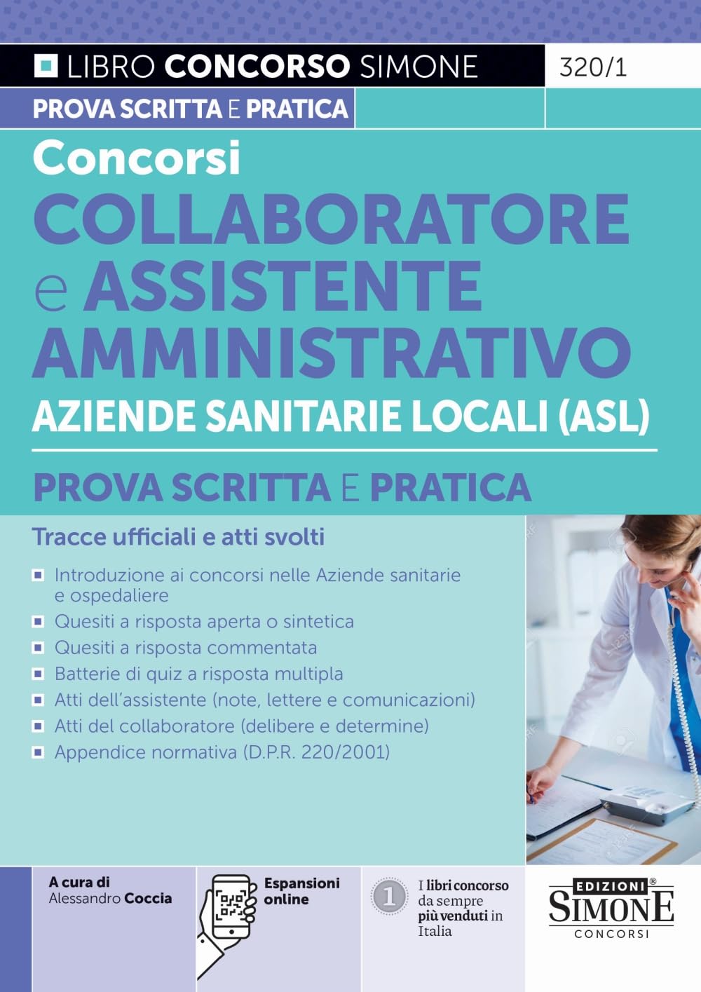 Concorsi Collaboratore a Assistente Amministrativo Aziende Sanitarie Locali (ASL) - Prova scritta e pratica - Tracce ufficiali e atti svolti