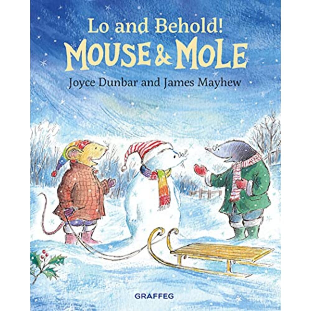 Mouse & Mole: Lo and Behold!: 7