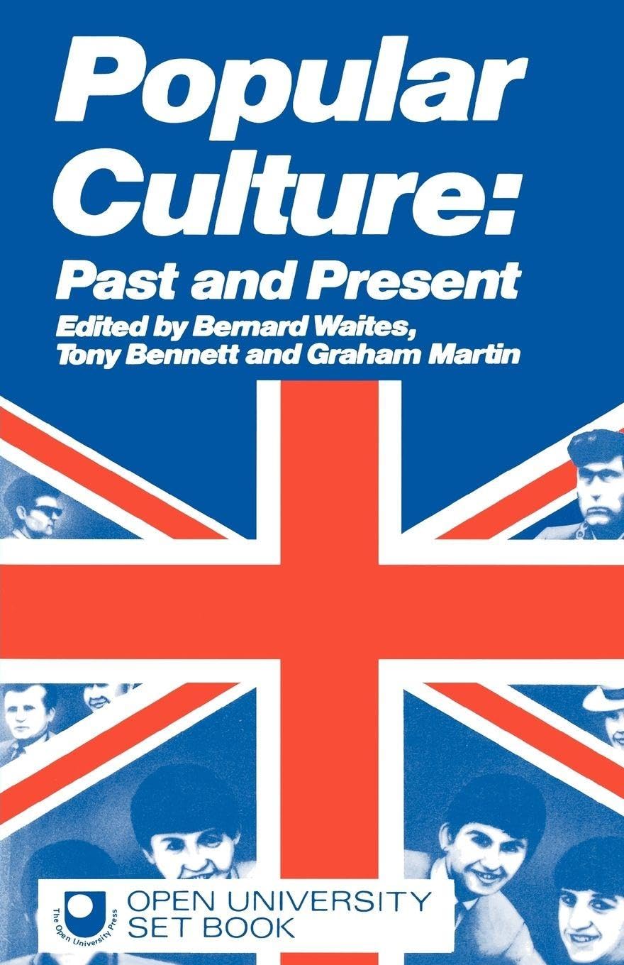 Popular Culture: Past and Present