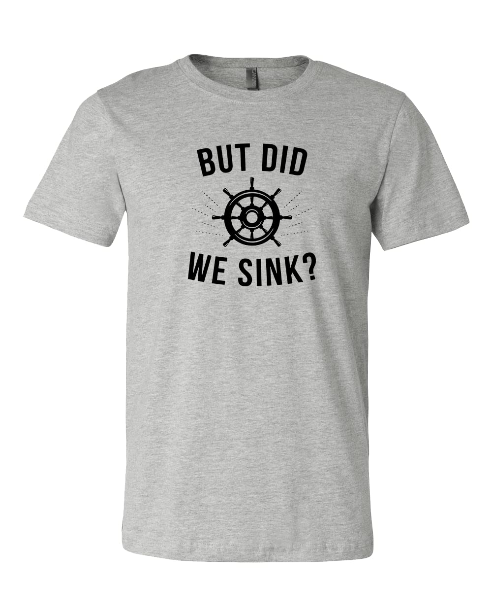 But Did We Sink Sailing Shirt Boating Shirt Mens Clothing
