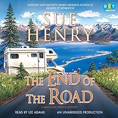 The End of the Road Audiolibro Por Sue Henry arte de portada