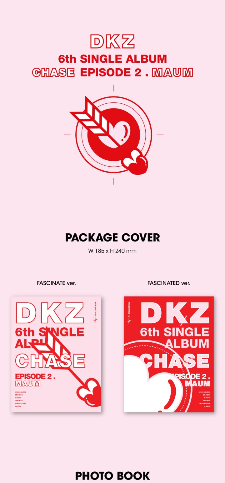 DKZ Chase Episode 2. MAUM 6th Single Album Random Version CD+1p Poster+96p PhotoBook+2p PhotoCard+1p Postcard+1p 4Cut PhotoFilm+1p ID Card+1ea Sticker+Tracking Sealed