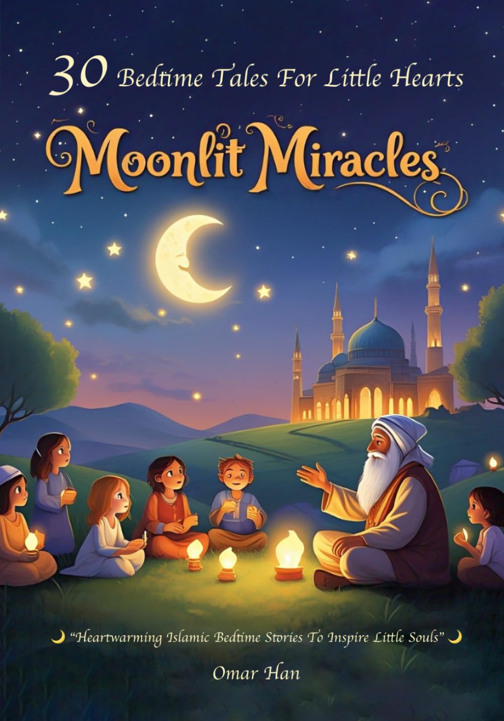 Moonlit Miracles: Bedtime Tales for Little Hearts