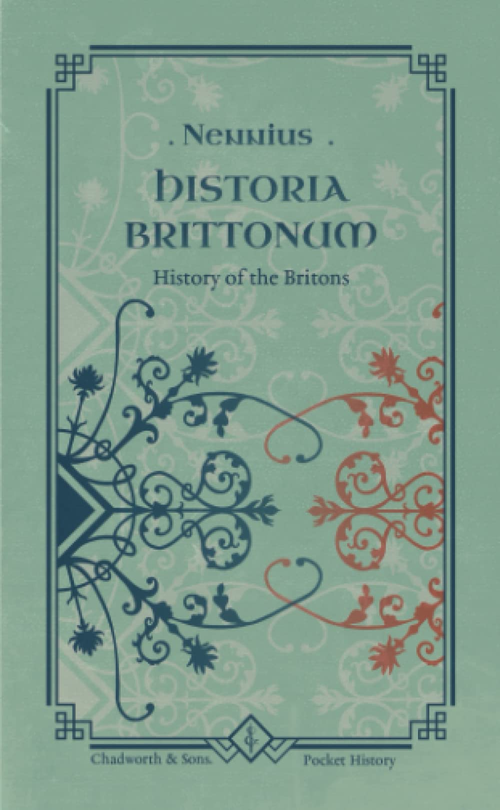 Historia Brittonum History of the Britons
