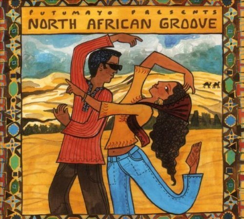 North African Groove by Putumayo Presents (2005)