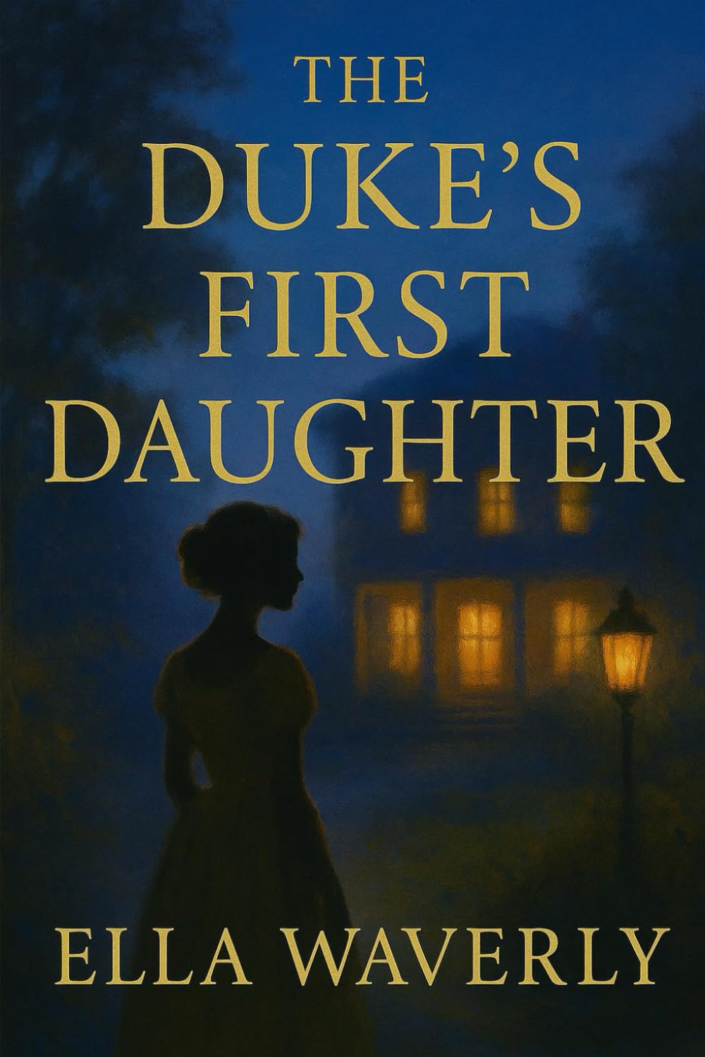 The Duke’s first Daughter (The Whitby Hearts Series)