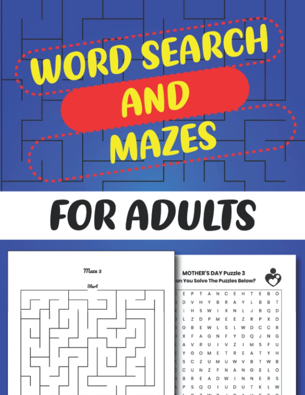 Word Search and Mazes for Adults: Word Search Puzzles with Solutions | Puzzle Book For The Best Mom In The World | Perfect Gift for Mothers Day