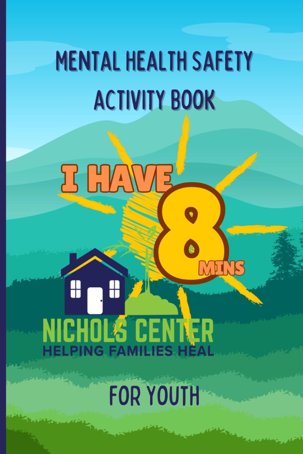 Mental Health Safety: Youth Activity Book