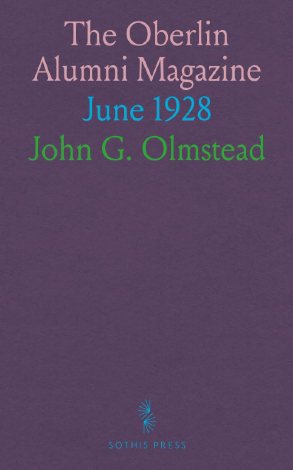 The Oberlin Alumni Magazine: June 1928