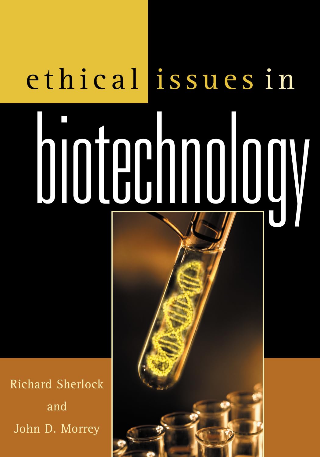 Ethical Issues in Biotechnology Paperback – Import, 9 October 2002