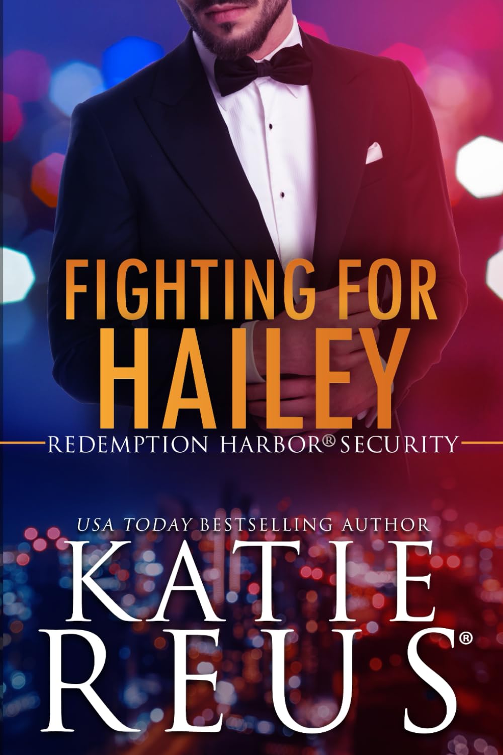 Fighting for Hailey (Redemption Harbor Security) Paperback – January 23, 2024
