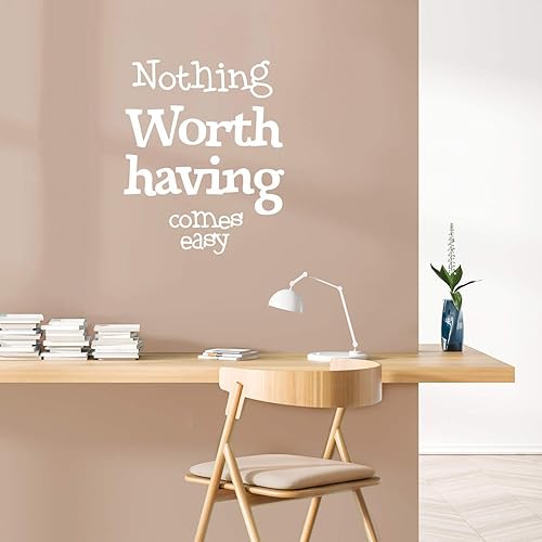 Miniatura 2 de Vinilo adhesivo decorativo para pared – nada que vale la pena tener viene fácil – 28.0 in x 22.8 in – Pegatina inspiradora para el hogar, sala de