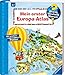 Wieso? Weshalb? Warum?: Mein erster Europa-Atlas