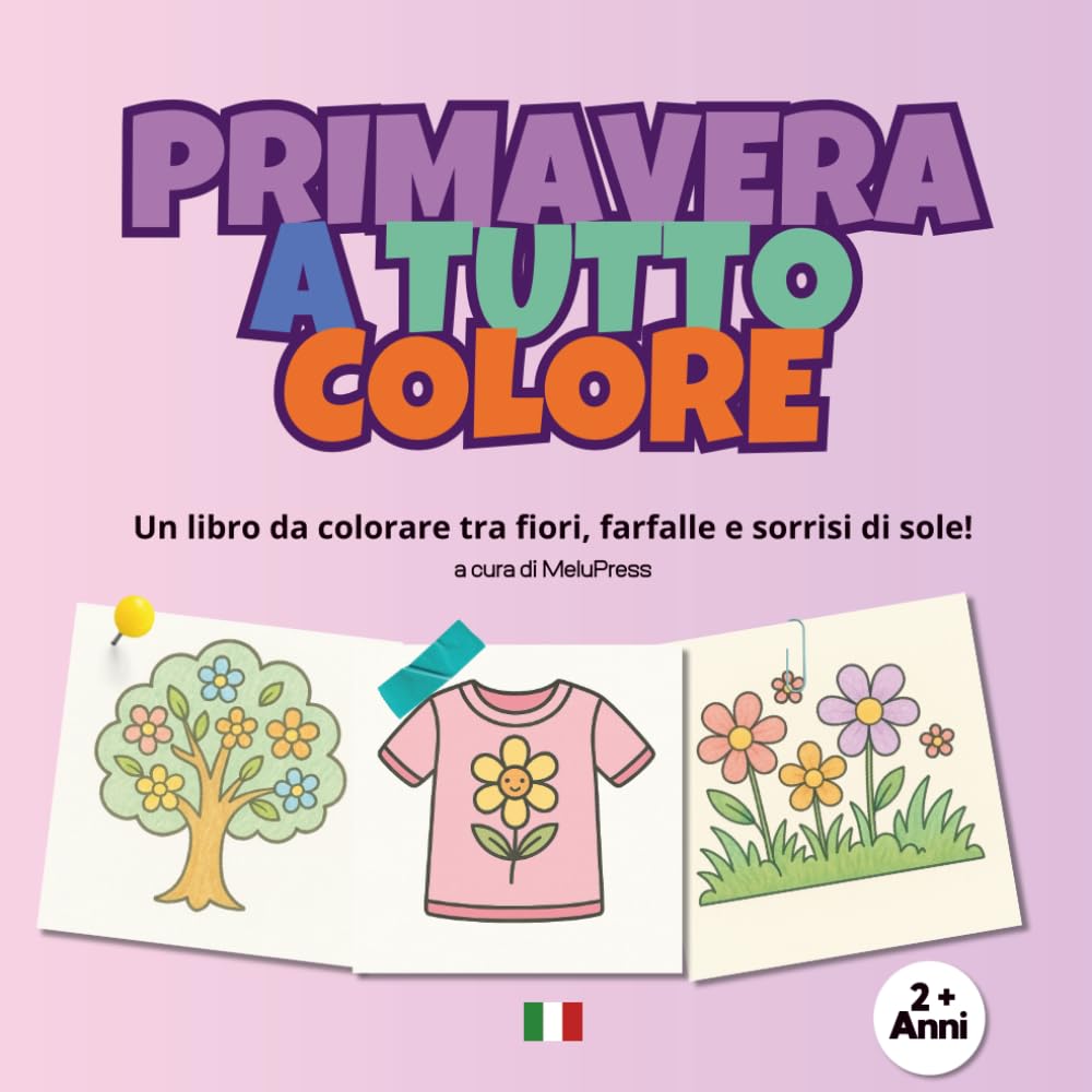 Primavera a Tutto Colore: Un libro da colorare tra fiori, farfalle e sorrisi di sole!