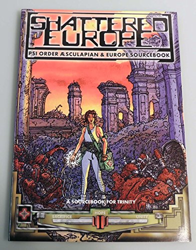 Shattered Europe (PSI Order Asculapian & Europe Sourcebook)