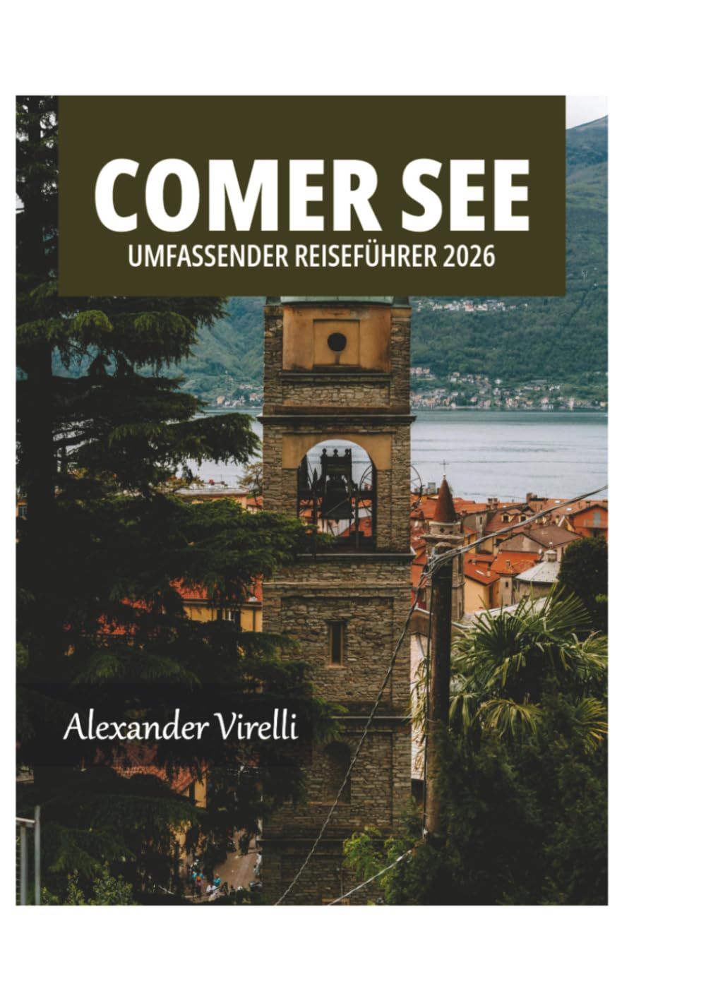 COMER SEE UMFASSENDER REISEFÜHRER 2026