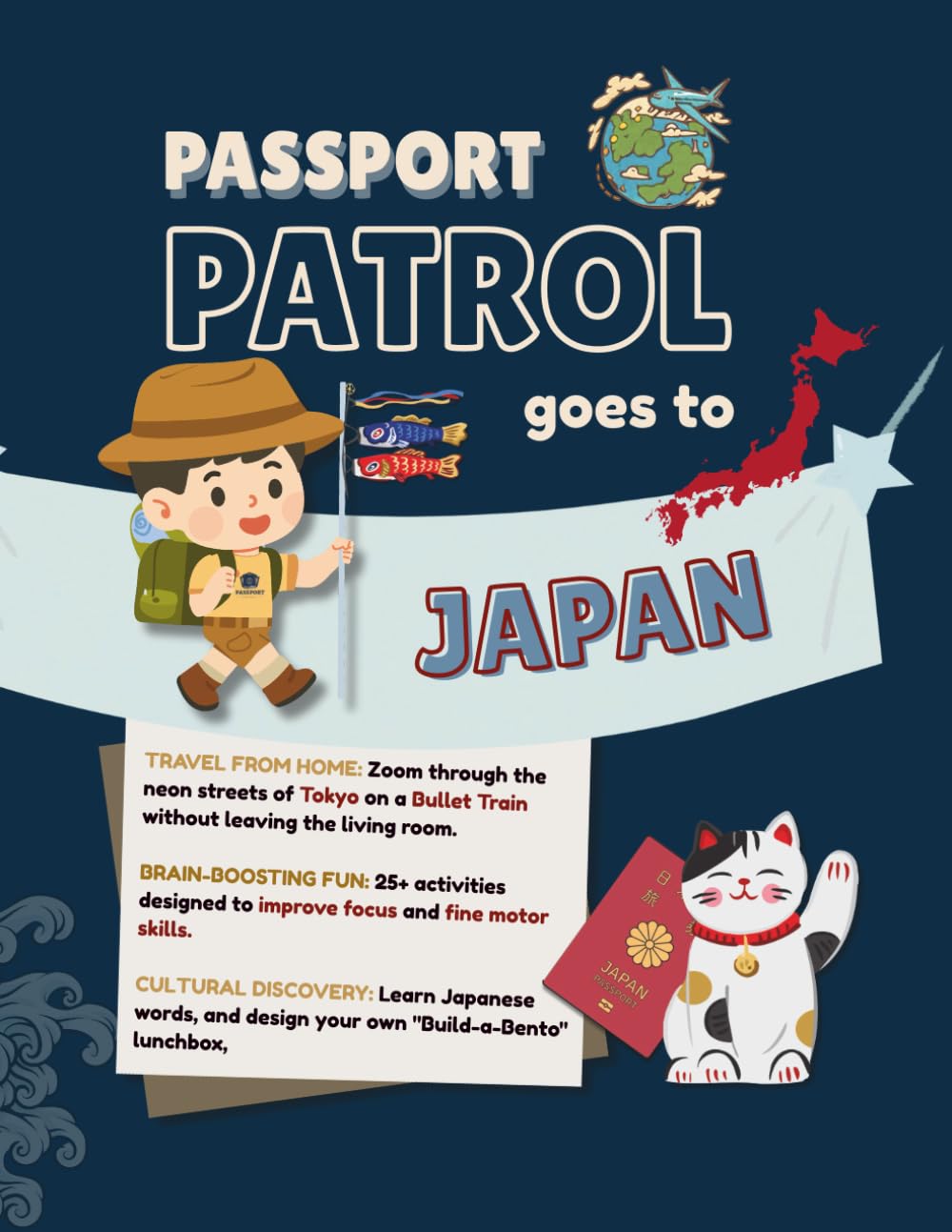 The Passport Patrol goes to Japan: A Fun Travel Guide for Kids with Japanese Facts, Culture, Tokyo Geography, and Activities for Little Explorers