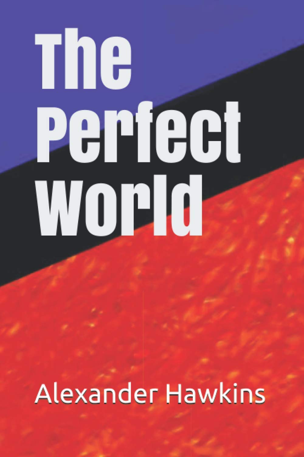 The Perfect World